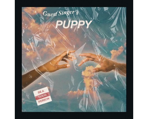 Guest Singer - Puppy