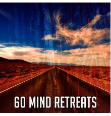 Guided Meditation - 60 Mind Retreats