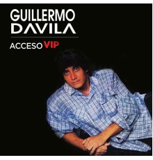 Guillermo Davila - Acceso VIP