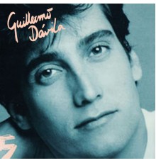 Guillermo Davila - Guillermo Davila 5