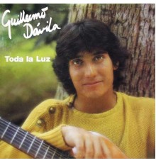 Guillermo Davila - Toda la Luz