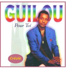 Guilou - Pour toi