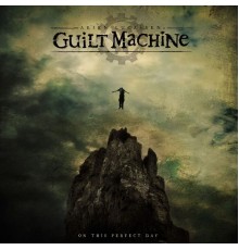 Guilt Machine - On This Perfect Day