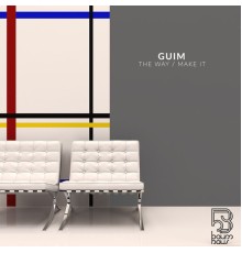 Guim - The Way / Make It