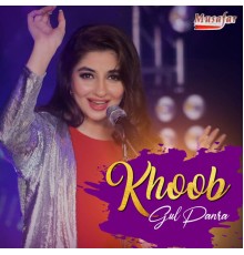 Gul Panra - Khoob