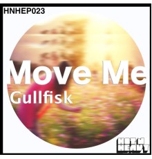 Gullfisk - Move Me