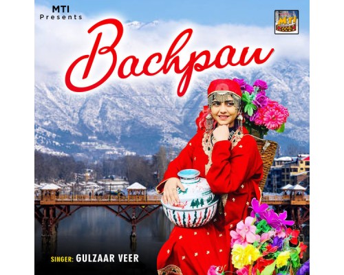 Gulzaar Veer - Bachpan