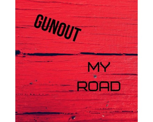 GunOut - My Road