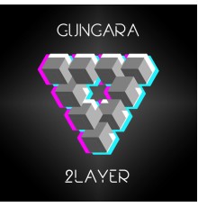 Gungara - 2Layer