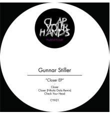 Gunnar Stiller - Closer EP