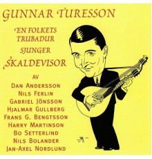 Gunnar Turesson - Skaldevisor