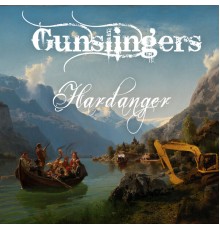 Gunslingers - Hardanger