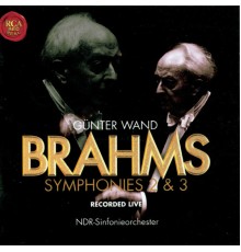 Günter Wand - J. Brahms: Symphonies Nos. 2 & 3 (Live)