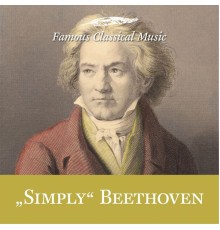 Günter Wand, Deutsches Symphonieorchester Berlin - Simply Beethoven (Famous Classical Music)