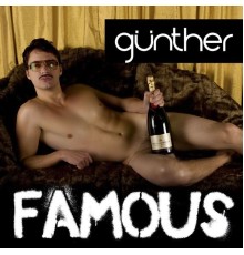 Gunther - Famous