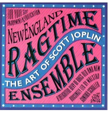 Gunther Schuller & New England Ragtime Ensemble - The Art of Scott Joplin