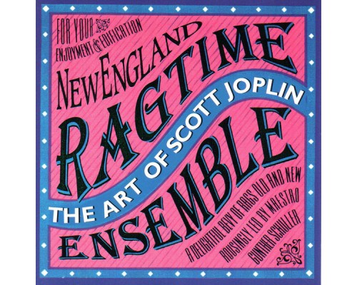 Gunther Schuller & New England Ragtime Ensemble - The Art of Scott Joplin