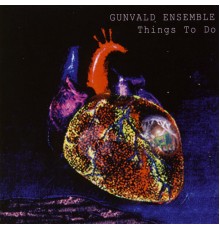 Gunvald Ensemble - Things to Do