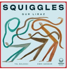 Gur Liraz - Squiggles