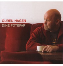 Guren Hagen - Dine Fotefar