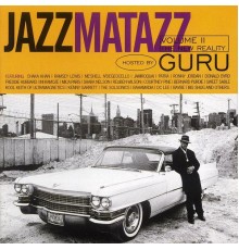 Guru - Jazzmatazz: The New Reality