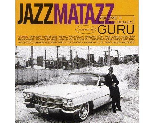 Guru - Jazzmatazz: The New Reality