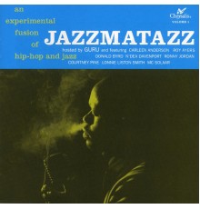 Guru - Jazzmatazz Volume 1