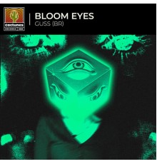 Guss (BR) - Bloom Eyes