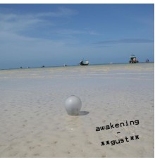 Gust - Awakening