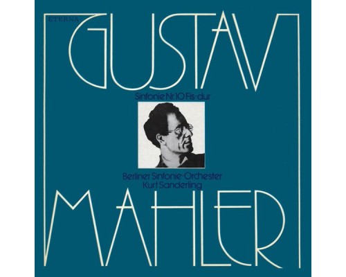 Gustav Mahler - Mahler: Symphony No. 10 (Performing version by D. Cooke & B. Goldschmidt) Gustav Mahler - Mahler: Symphony No. 10 (Performing version by D. Cooke & B. Goldschmidt)