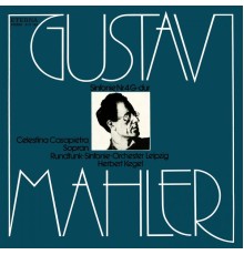 Gustav Mahler -  Traditional - MAHLER, G.: Symphony No. 4 (Casapietra, Leipzig Radio Symphony, Kegel)