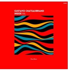 Gustavo Chateaubriand - Inside (Original Mix)