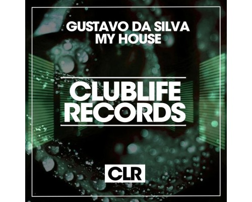 Gustavo Da Silva - My House