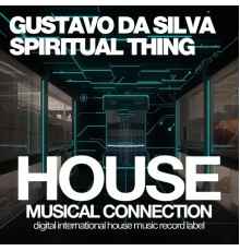 Gustavo Da Silva - Spiritual Thing