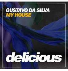 Gustavo Da Silva - My House