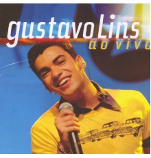 Gustavo Lins - Ao Vivo