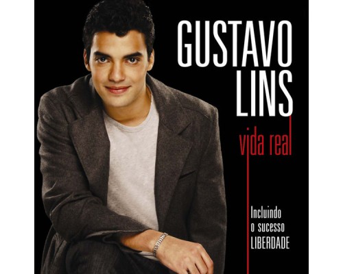 Gustavo Lins - Vida Real