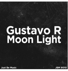 Gustavo R - Moon Light