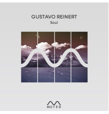 Gustavo Reinert - Soul (Original Mix)