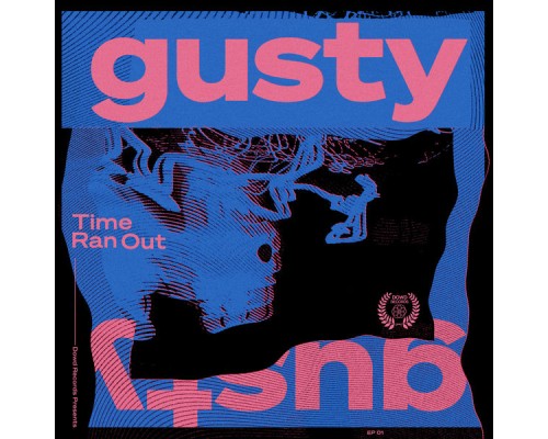 Gusty - Time Ran Out