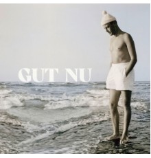 Gut - Gut Nu