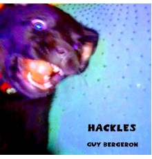 Guy Bergeron - Hackles