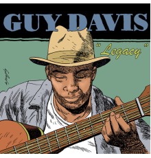 Guy Davis - Legacy