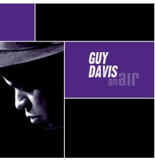 Guy Davis - On Air