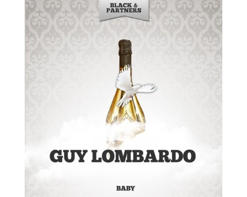 Guy Lombardo - Baby