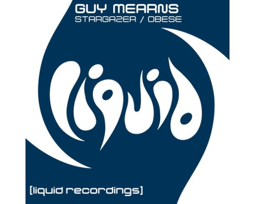 Guy Mearns - Stargazer / Obese