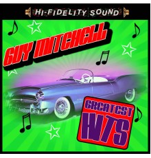 Guy Mitchell - Greatest Hits