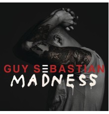 Guy Sebastian - Madness