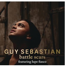 Guy Sebastian - Battle Scars