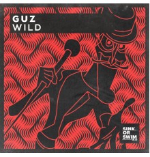 Guz - Wild